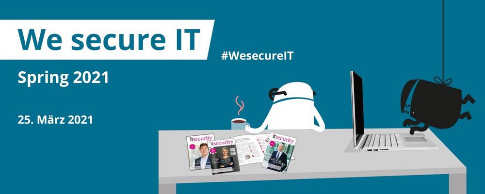 We secure IT (Webinar | Online)