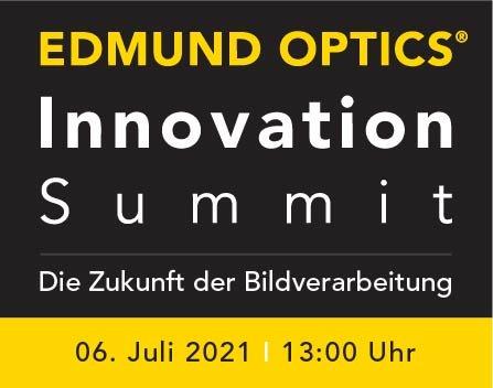 Edmund Optics Innovation Summit: Die Zukunft der Bildverarbeitung (Webinar | Online)