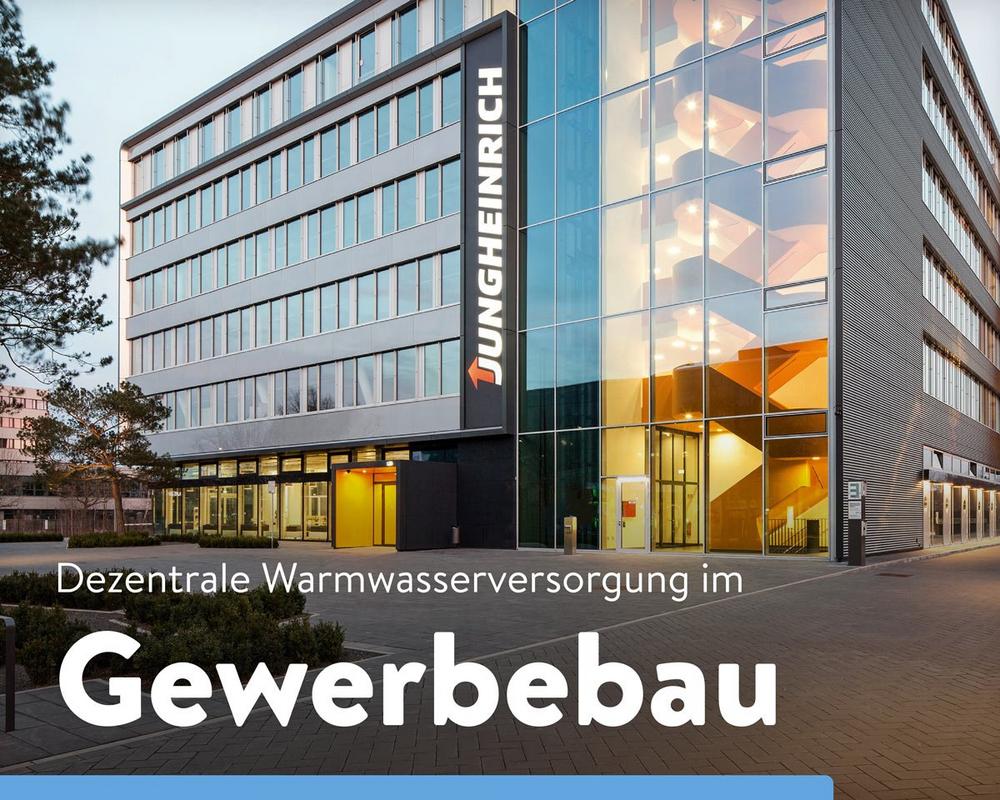 Dezentrale Warmwasserversorgung im Gewerbebau (Seminar | Online)