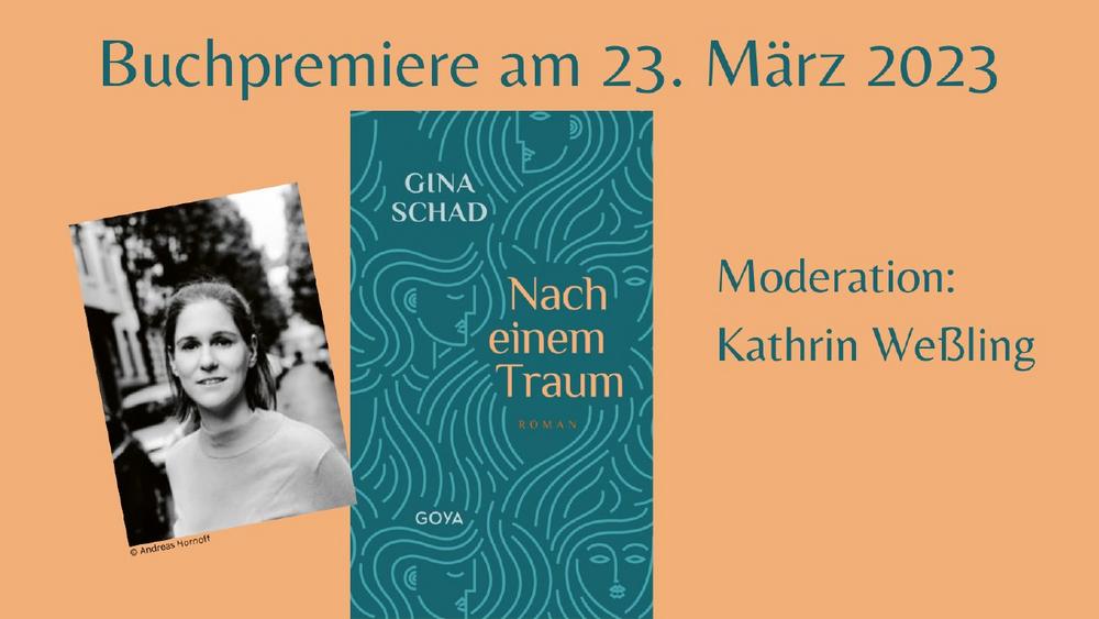 Buchpremiere: „Nach einem Traum“ von Gina Schad (Unterhaltung / Freizeit | Berlin)