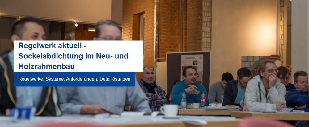 Regelwerk aktuell – Sockelabdichtung im Neu- und Holzrahmenbau | Online (Seminar | Online)