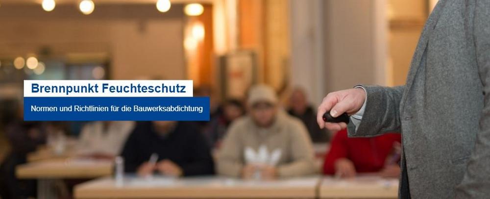 Brennpunkt Feuchteschutz | HEIDELBERG (Seminar | Heidelberg)