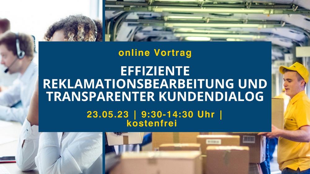 Effiziente Reklamationsbearbeitung und transparenter Kundendialog in der Brief- und Postlogistik (Vortrag | Online)