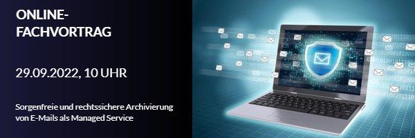 Online-Fachvortrag | Sorgenfreie und rechtssichere Archivierung von E-Mails als Managed Service (Webinar | Online)