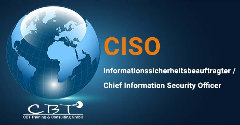 Informationssicherheitsbeauftragter / Chief Information Security Officer (CISO) (Seminar | München)