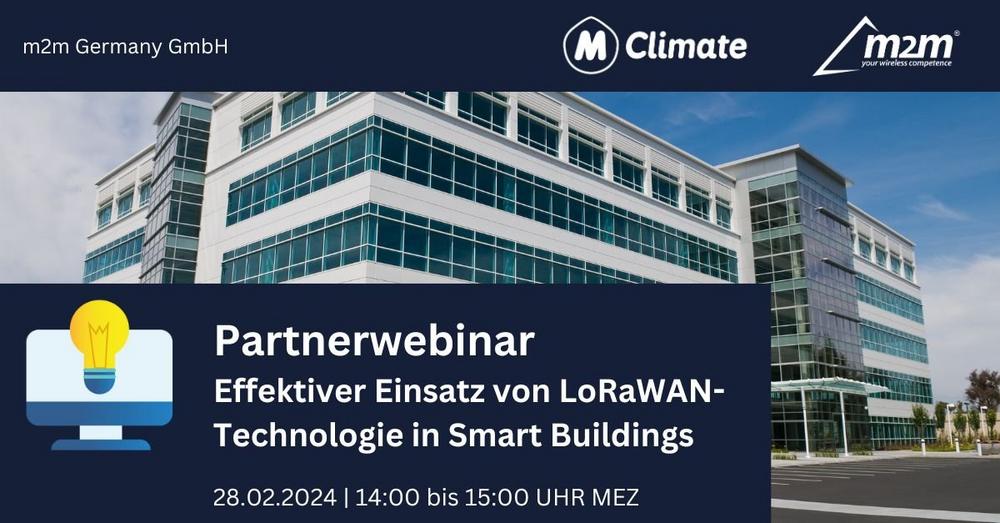 Partnerwebinar: Effektiver Einsatz von LoRaWAN-Technologie in Smart Buildings (Webinar | Online)