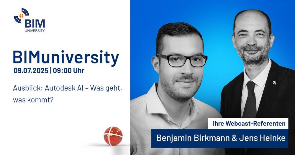 BIMuniversity: Autodesk® AI – Was geht, was kommt? (Webinar | Online)