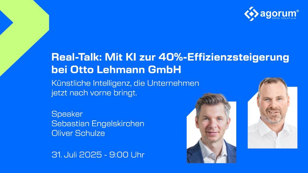 Praxis-Real-Talk: Mit KI zur 40%-Effizienz­steigerung bei Otto Lehmann GmbH (Webinar | Online)