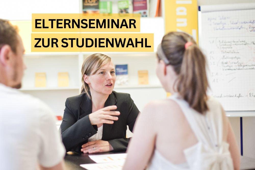 Elternseminar zur Studienwahl (Seminar | Berlin)