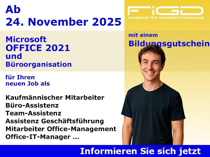 Microsoft Office 2021 & Büroorganisation – Onlinekurs ab 24.11.2025, 100 % förderbar mit BGS (Schulung | Online)
