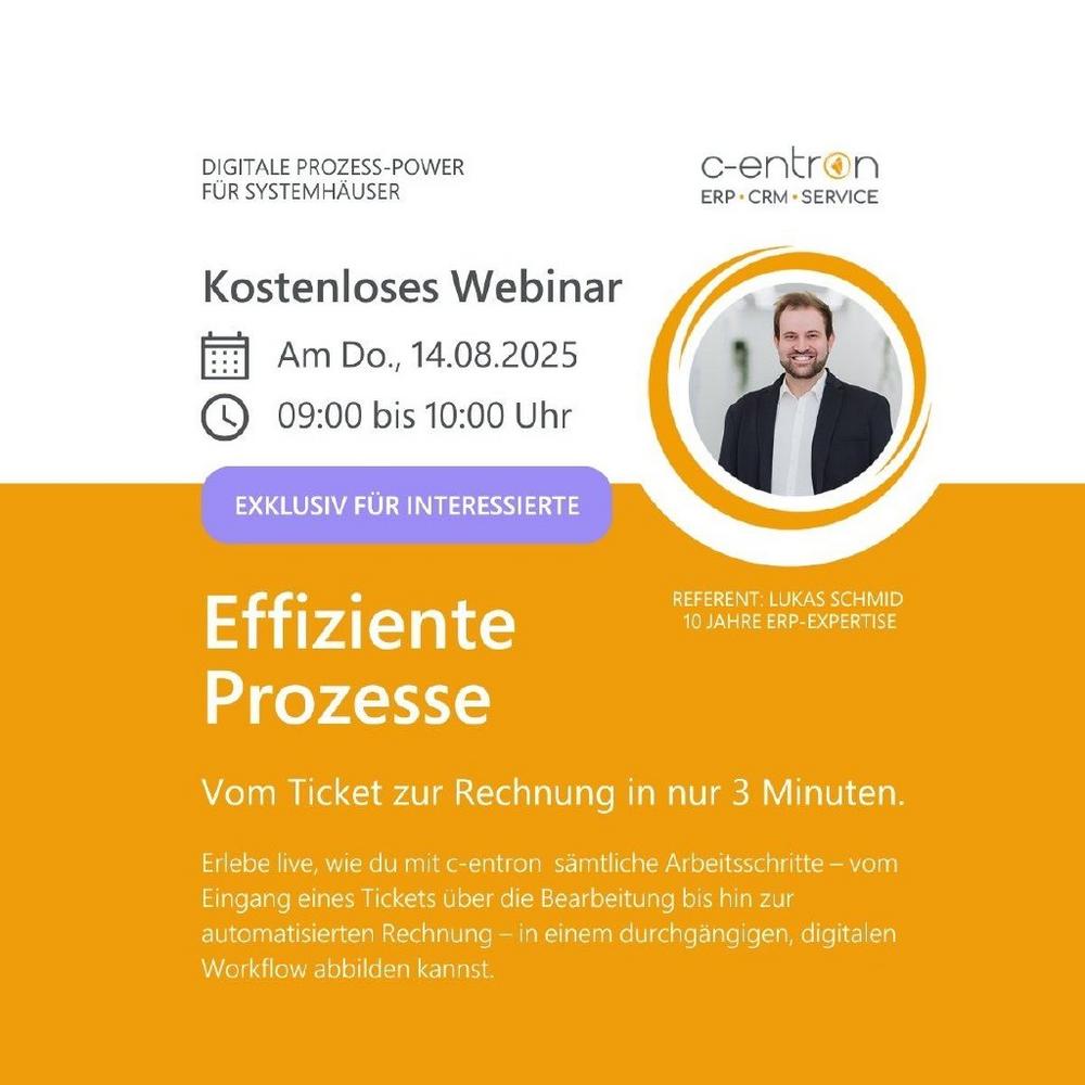 Effiziente Prozesse mit c-entron ERP – Vom Ticket zur Rechnung in nur 3 Minuten (Webinar | Online)