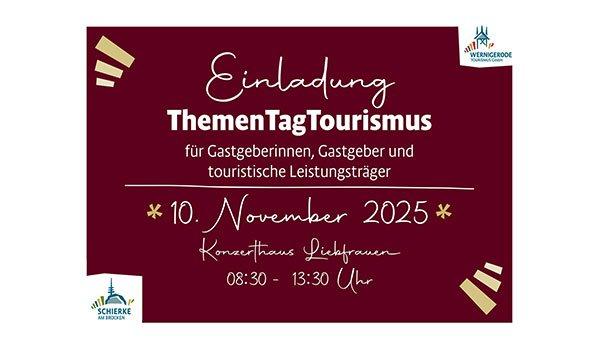 ThemenTagTourismus – Einladung & Programm (Vortrag | Wernigerode)