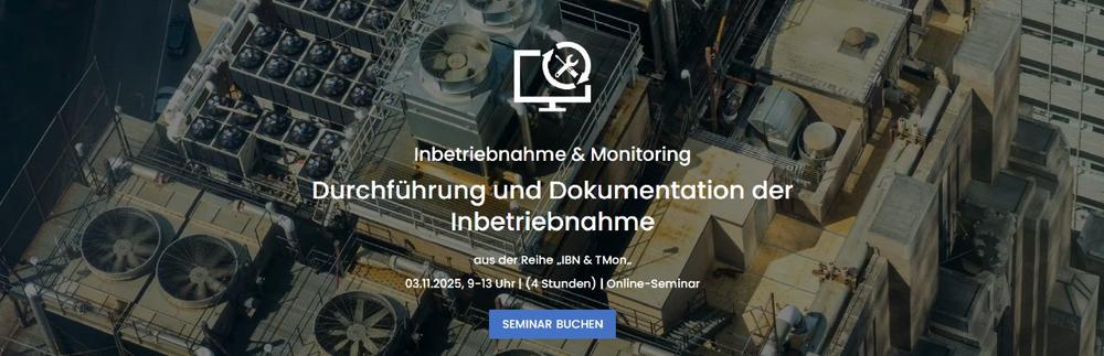 Durchführung und Dokumentation der Inbetriebnahme (Seminar | Online)