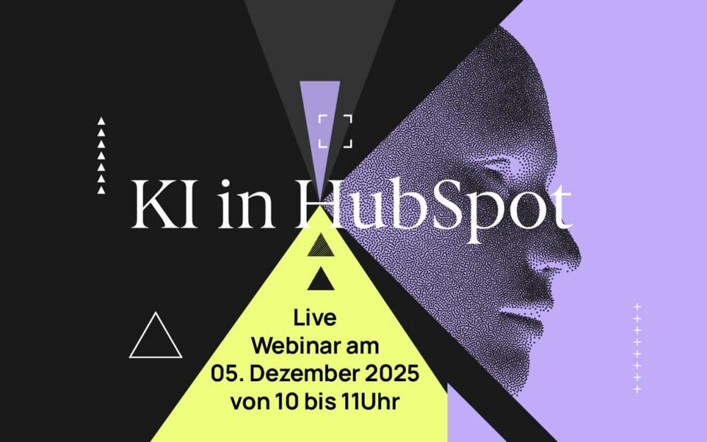 Webinar: HubSpot KI erfolgreich einsetzen – von ehrlichen Zielen zu messbaren Ergebnissen (Webinar | Online)