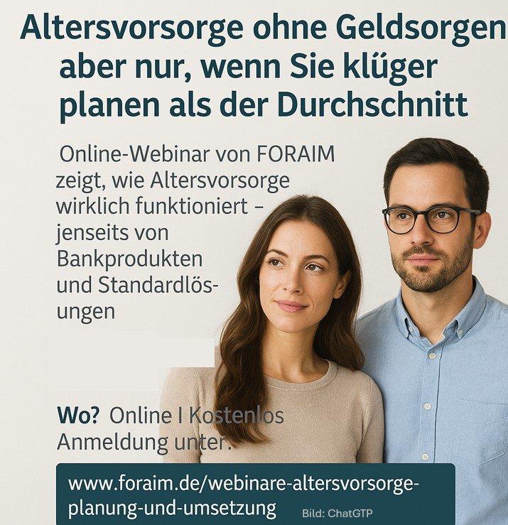 Private Finanzen – Webinar: Altersvorsorge ohne Geldsorgen – Das notwendige Wissen dazu (Webinar | Online)