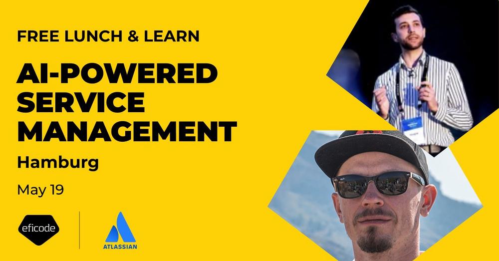 Free Lunch & Learn: AI-Powered Service Management (Seminar | Hamburg)