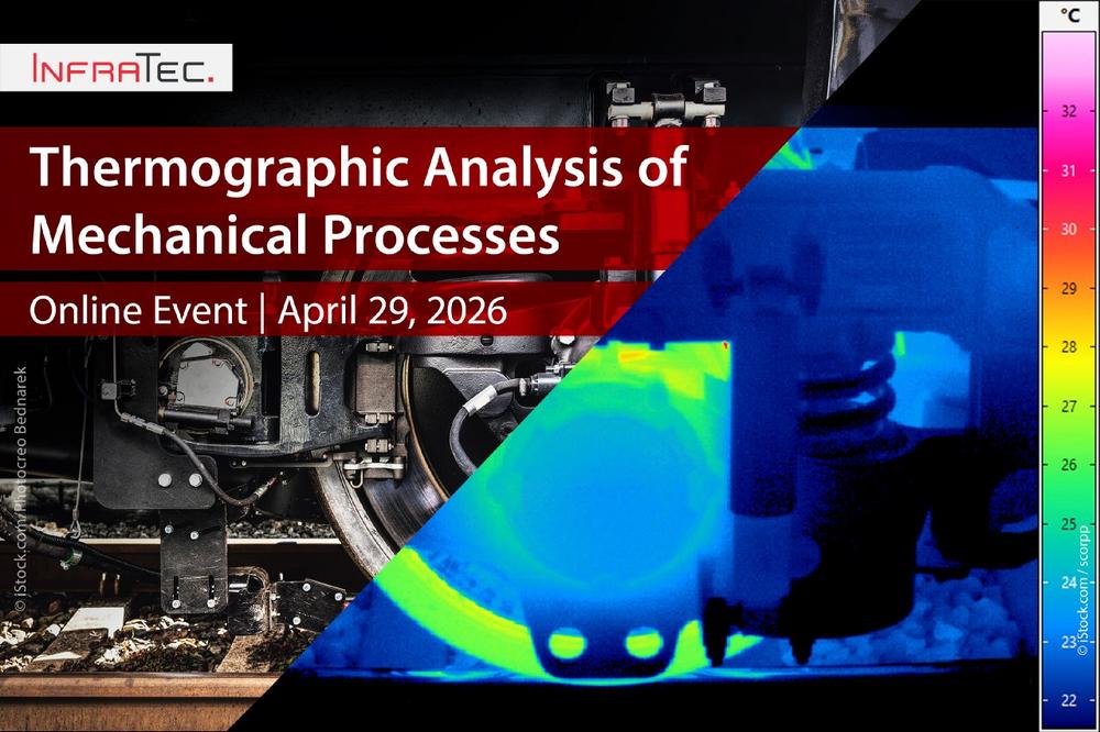 Thermographic Analysis of Mechanical Processes (Webinar | Online)