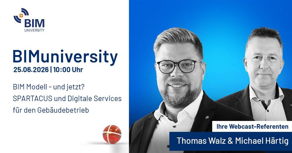 BIMuniversity 2026: Vortrag „BIM Modell – und jetzt? (Webinar | Online)