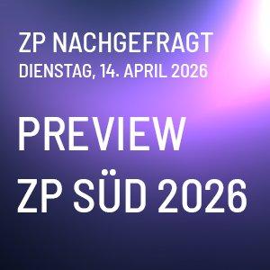 ZP Nachgefragt: Live-Gespräch eine Woche vor der Zukunft Personal Süd (Networking | Online)