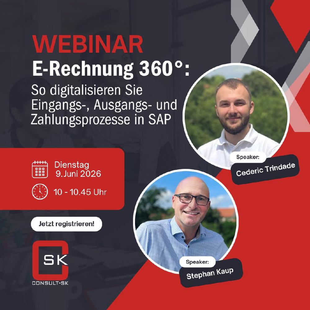E-Rechnung 360°: So digitalisieren Sie Eingangs-, Ausgangs- und Zahlungsprozesse in SAP (Webinar | Online)