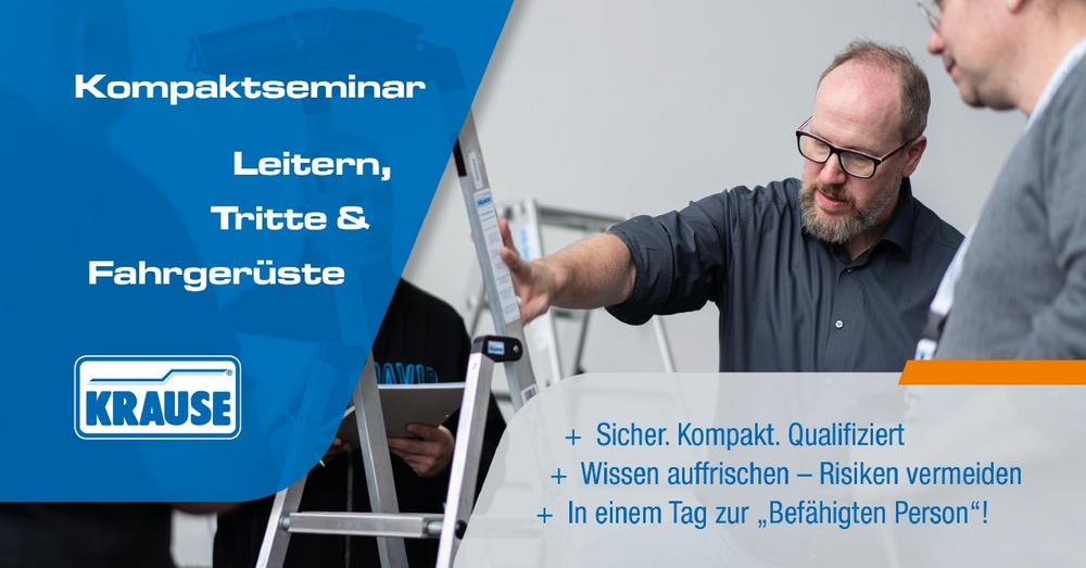Kompakt Seminar: Leitern, Tritte und Fahrgerüste (10583) (Seminar | Nürnberg)