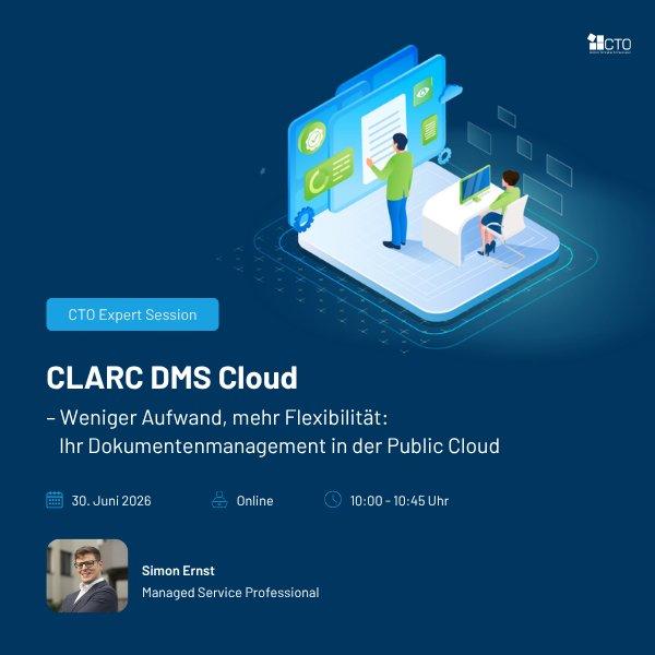 CLARC DMS Cloud – Ihr Dokumentenmanagement in der Cloud (Webinar | Online)