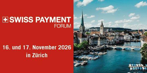 Swiss Payment Forum 2026 (Konferenz | Zürich)